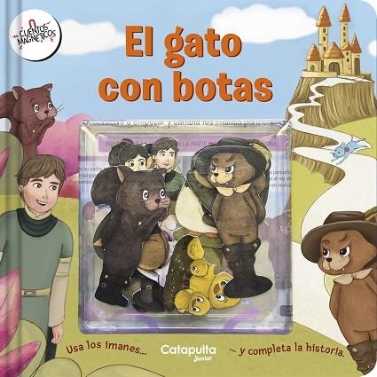 Cuentos Magnéticos: El gato con botas | 9789878152882 | de Catapulta, Los editores | Librería Castillón - Comprar libros online Aragón, Barbastro