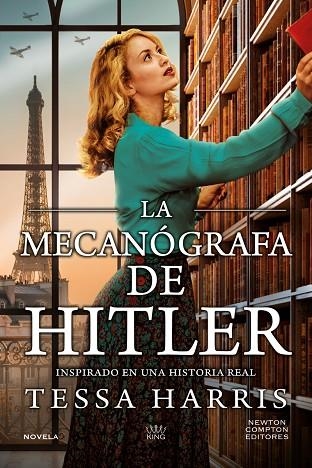 La mecanógrafa de Hitler | 9788410080898 | Harris, Tessa | Librería Castillón - Comprar libros online Aragón, Barbastro