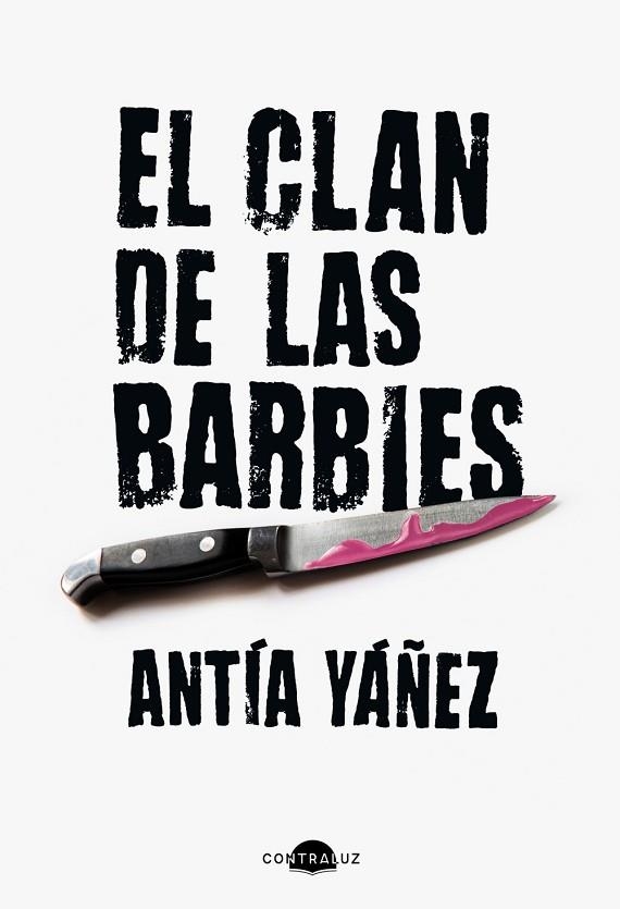 El clan de las barbies | 9788419822345 | Yáñez, Antía | Librería Castillón - Comprar libros online Aragón, Barbastro