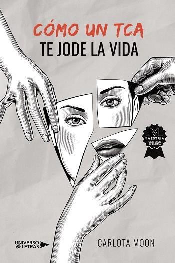 Cómo un TCA te jode la vida | 9788410003804 | MOON, CARLOTA | Librería Castillón - Comprar libros online Aragón, Barbastro