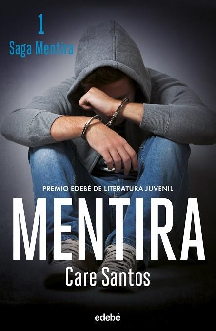 MENTIRA (nueva edición) | 9788468369617 | Santos, Care | Librería Castillón - Comprar libros online Aragón, Barbastro