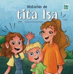 Historias de tita Isa | 9788410412897 | 3MD | Librería Castillón - Comprar libros online Aragón, Barbastro