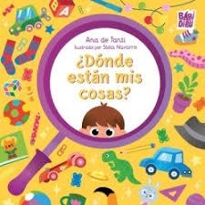 ¿Dónde están mis cosas? | 9788410412859 | de Tanti, Ana | Librería Castillón - Comprar libros online Aragón, Barbastro