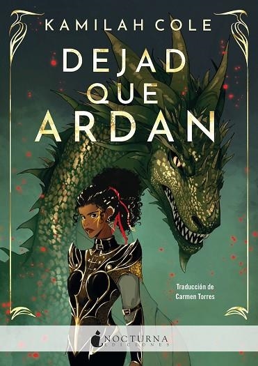 Dejad que ardan | 9788419680662 | Cole, Kamilah | Librería Castillón - Comprar libros online Aragón, Barbastro