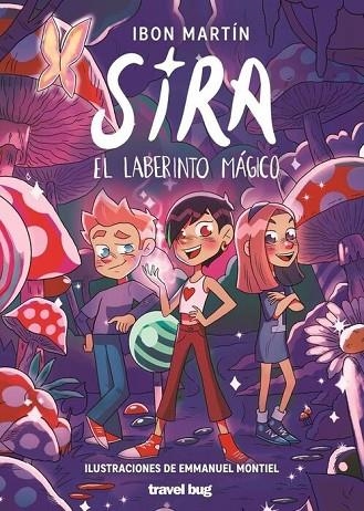 SIRA Y EL LABERINTO MÁGICO | 9788412873610 | MARTÍN ÁLVAREZ, IBON | Librería Castillón - Comprar libros online Aragón, Barbastro