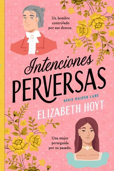 Intenciones perversas | 9788419131751 | Hoyt, Elizabeth | Librería Castillón - Comprar libros online Aragón, Barbastro