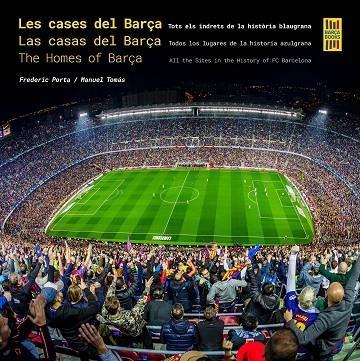 Les cases del Barça / Las casas del Barça / The Homes of Barça | 9788410378117 | Porta, Frederic / Tomás, Manuel | Librería Castillón - Comprar libros online Aragón, Barbastro