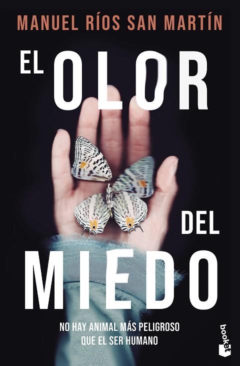 El olor del miedo | 9788408294580 | Ríos San Martín, Manuel | Librería Castillón - Comprar libros online Aragón, Barbastro