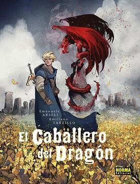 EL CABALLERO DEL DRAGON | 9788467972252 | ARIOLI / TANZILLO | Librería Castillón - Comprar libros online Aragón, Barbastro