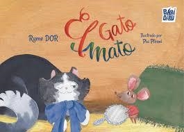 El gato Mato | 9788410412835 | DOR, Ryme | Librería Castillón - Comprar libros online Aragón, Barbastro