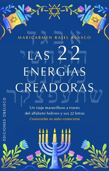 Las 22 energías creadoras | 9788411722063 | Blasco Ruiz, María del Carmen | Librería Castillón - Comprar libros online Aragón, Barbastro