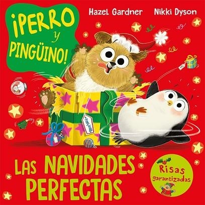 ¡Perro y pingüino! Las navidades perfectas | 9788491457497 | Gardner, Hazel | Librería Castillón - Comprar libros online Aragón, Barbastro