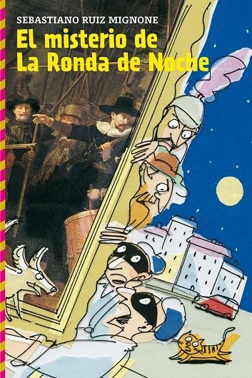 MISTERIO DE LA RONDA DE NOCHE, EL | 9788467508994 | RUIZ MIGNONE, SEBASTIANO | Librería Castillón - Comprar libros online Aragón, Barbastro