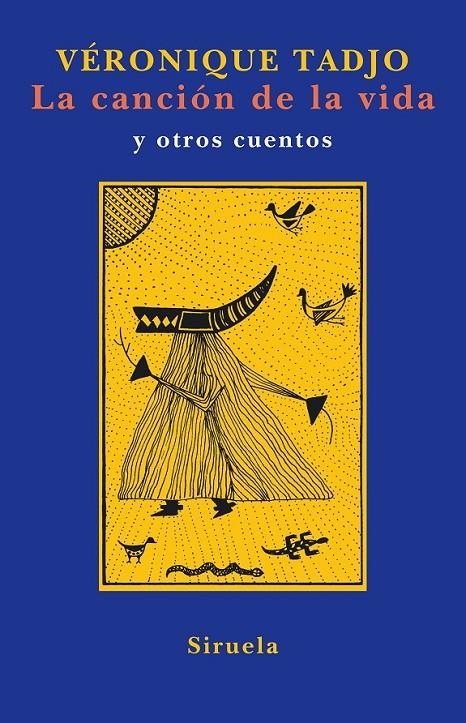 CANCION DE LA VIDA, LA | 9788478449804 | TADJO, VERONIQUE | Librería Castillón - Comprar libros online Aragón, Barbastro