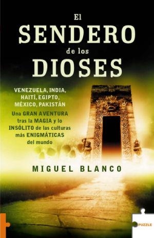 SENDERO DE LOS DIOSES, EL - PUZZLE | 9788489746572 | BLANCO MEDRANO, MIGUEL | Librería Castillón - Comprar libros online Aragón, Barbastro