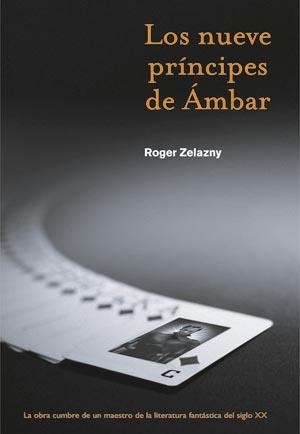 NUEVE PRINCIPES DE AMBAR, LA | 9788498002645 | ZELAZNY, ROGER | Librería Castillón - Comprar libros online Aragón, Barbastro