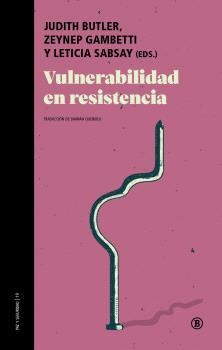 VULNERABILIDAD EN RESISTENCIA | 9788418684104 | JUDITH BUTLER | Librería Castillón - Comprar libros online Aragón, Barbastro