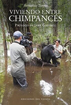 Viviendo entre chimpancés | 9788418227516 | Turmo, Fernando | Librería Castillón - Comprar libros online Aragón, Barbastro