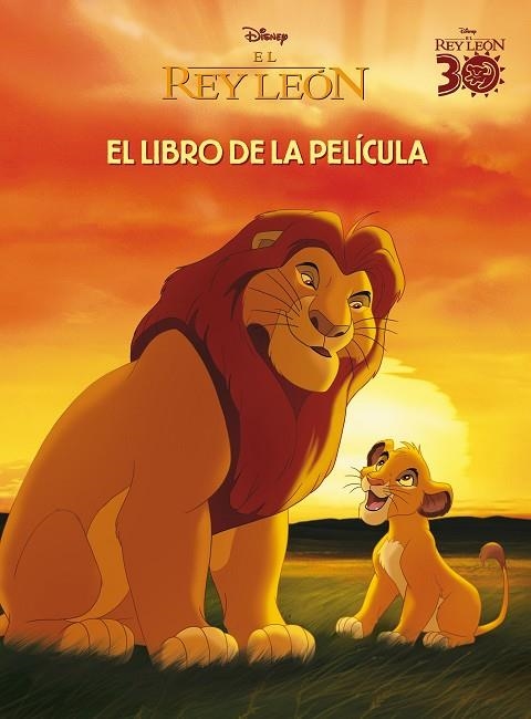 El Rey León. El libro de la película | 9788410029491 | Disney | Librería Castillón - Comprar libros online Aragón, Barbastro