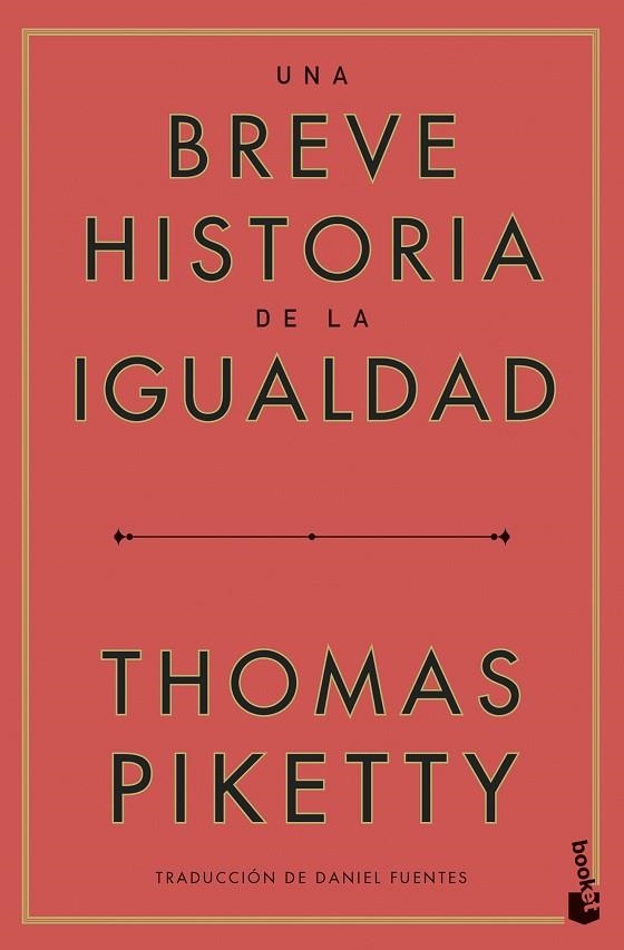 Una breve historia de la igualdad | 9788423438068 | Piketty, Thomas | Librería Castillón - Comprar libros online Aragón, Barbastro