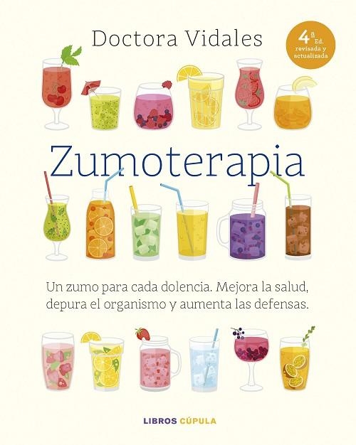 Zumoterapia. Nueva edición actualizada | 9788448042103 | Dra. Vidales | Librería Castillón - Comprar libros online Aragón, Barbastro