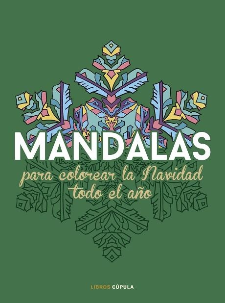 Mandalas para colorear la Navidad todo el año | 9788448042127 | VV.AA. | Librería Castillón - Comprar libros online Aragón, Barbastro