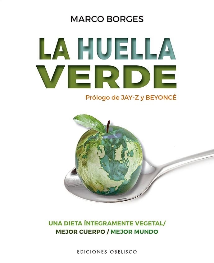 La huella verde | 9788491116837 | Borges, Marco | Librería Castillón - Comprar libros online Aragón, Barbastro