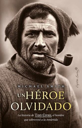 Un héroe olvidado | 9788412878622 | Smith, Michael | Librería Castillón - Comprar libros online Aragón, Barbastro