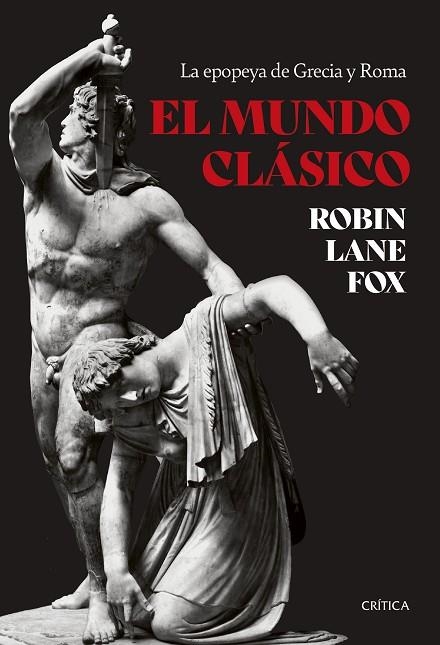 El mundo clásico | 9788491995906 | Fox, Robin Lane | Librería Castillón - Comprar libros online Aragón, Barbastro