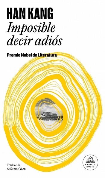 Imposible decir adiós | 9788439745006 | Kang, Han | Librería Castillón - Comprar libros online Aragón, Barbastro