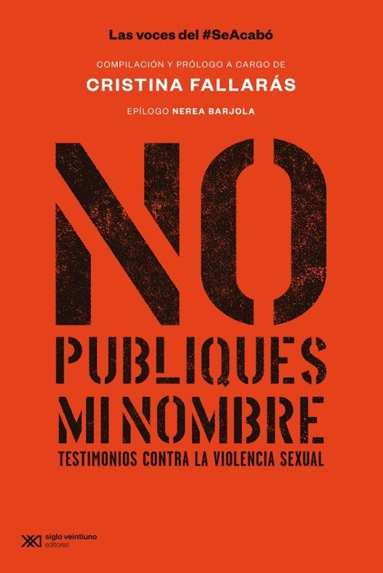 NO PUBLIQUES MI NOMBRE | 9788432321320 | FALLARÁS, CRISTINA | Librería Castillón - Comprar libros online Aragón, Barbastro