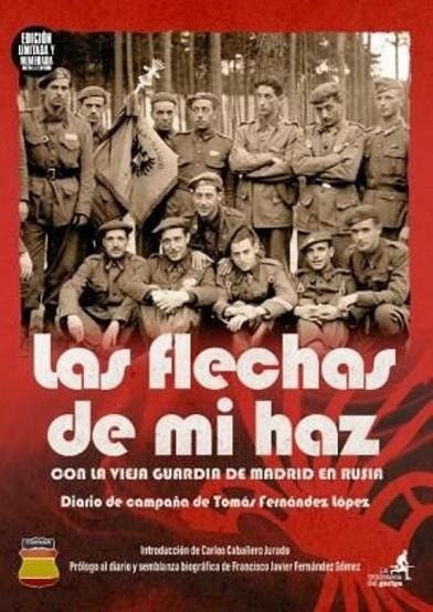 Las flechas de mi haz | 9788412820225 | Fernández López, Tomás | Librería Castillón - Comprar libros online Aragón, Barbastro