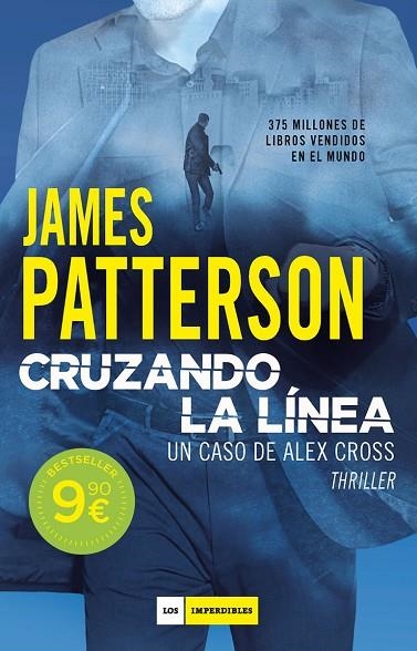 Cruzando la línea | 9788419521507 | Patterson, James | Librería Castillón - Comprar libros online Aragón, Barbastro