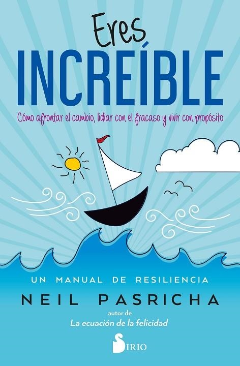 Eres Increíble | 9788418531842 | Pasricha, Neil | Librería Castillón - Comprar libros online Aragón, Barbastro