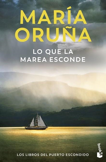 Lo que la marea esconde (Los libros del Puerto Escondido) | 9788423366644 | Oruña, María | Librería Castillón - Comprar libros online Aragón, Barbastro