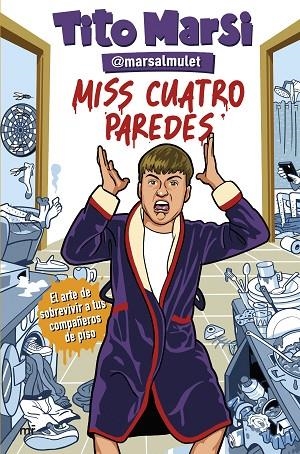 Miss Cuatro Paredes | 9788427053366 | El Tito Marsi (@marsalmulet) | Librería Castillón - Comprar libros online Aragón, Barbastro