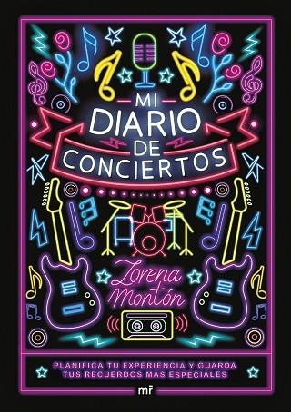 Mi diario de conciertos | 9788427053373 | Montón, Lorena | Librería Castillón - Comprar libros online Aragón, Barbastro