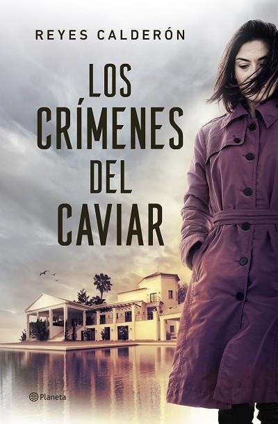 Los crímenes del caviar | 9788408296959 | Calderón, Reyes | Librería Castillón - Comprar libros online Aragón, Barbastro