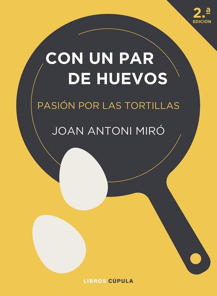 Con un par de huevos. Edición tapa blanda | 9788448042288 | Miró, Joan Antoni | Librería Castillón - Comprar libros online Aragón, Barbastro