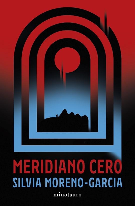 Meridiano Cero | 9788445010013 | Moreno-García, Silvia | Librería Castillón - Comprar libros online Aragón, Barbastro