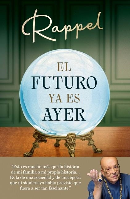 El futuro ya es ayer | 9788410274006 | Rappel | Librería Castillón - Comprar libros online Aragón, Barbastro