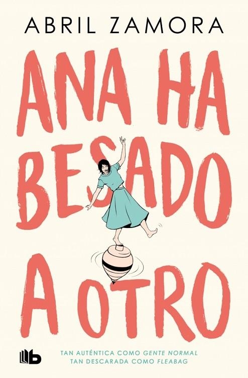 Ana ha besado a otro | 9788410381049 | Zamora, Abril | Librería Castillón - Comprar libros online Aragón, Barbastro