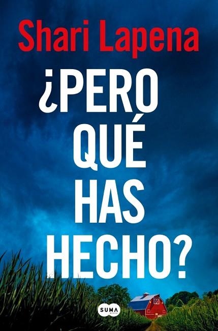 ¿Pero qué has hecho? | 9788410257474 | Lapena, Shari | Librería Castillón - Comprar libros online Aragón, Barbastro