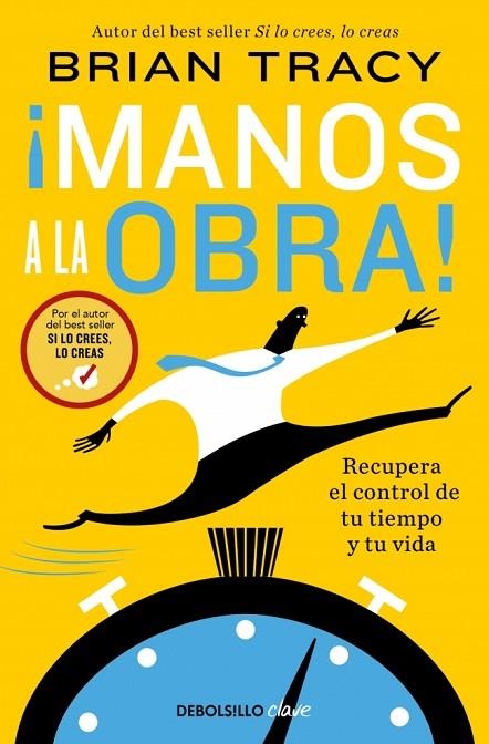 ¡Manos a la obra! | 9788466379205 | Tracy, Brian | Librería Castillón - Comprar libros online Aragón, Barbastro