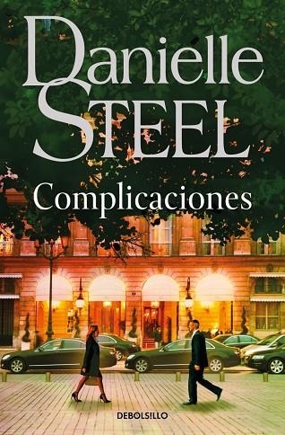 Complicaciones | 9788466379199 | Steel, Danielle | Librería Castillón - Comprar libros online Aragón, Barbastro