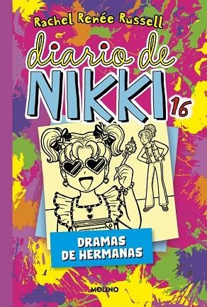 Diario de Nikki 16 - Dramas de hermanas | 9788427248380 | Russell, Rachel Renée | Librería Castillón - Comprar libros online Aragón, Barbastro