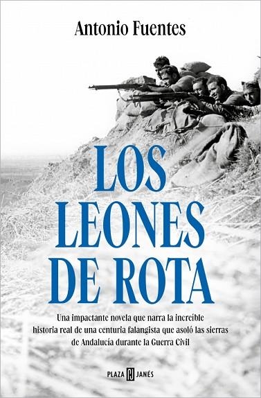 Los leones de Rota | 9788401034879 | Fuentes, Antonio | Librería Castillón - Comprar libros online Aragón, Barbastro