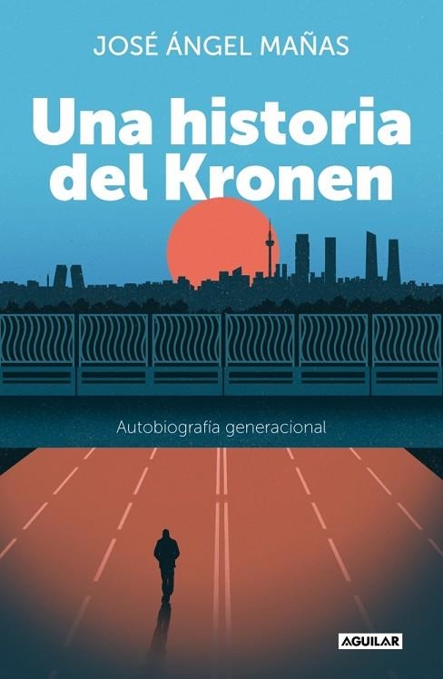 Una Historia del Kronen | 9788403524569 | Mañas, José Ángel | Librería Castillón - Comprar libros online Aragón, Barbastro