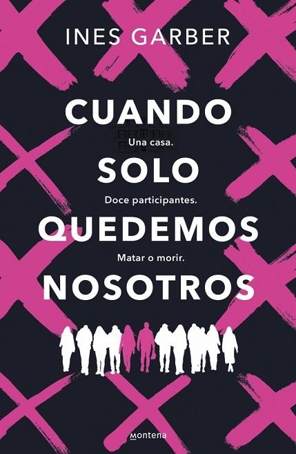 Cuando solo quedemos nosotros | 9788419848444 | Garber, Ines | Librería Castillón - Comprar libros online Aragón, Barbastro