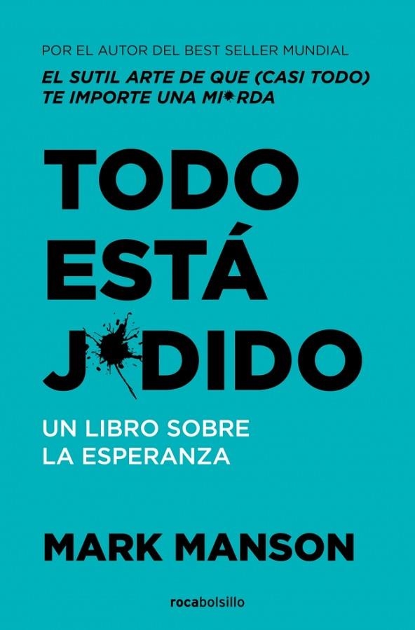 Todo está jodido | 9788410197275 | Manson, Mark | Librería Castillón - Comprar libros online Aragón, Barbastro